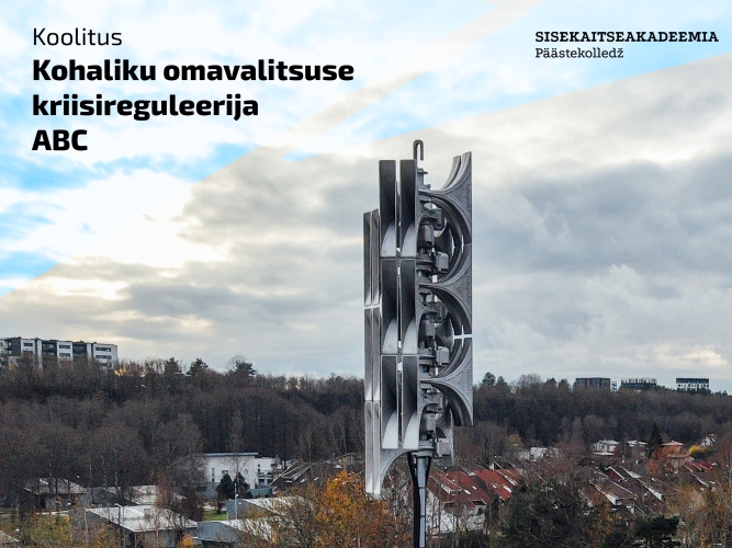 Kohaliku omavalitsuse kriisireguleerija ABC koolitus